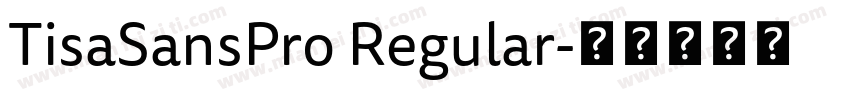 TisaSansPro Regular字体转换